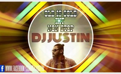 old is gold hit nonstop mix, dj justin, dj justin remix, bolllywood remix, old is gold, old songs remix