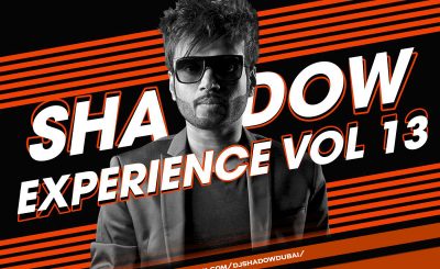 The shadow experience13, Djshadowdubai, Djshadowremix, Bollywoodremixmusic, Bollywoodremixes, The shadow experience remix