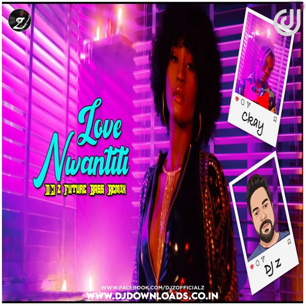 Love Nwantiti (Future Bass) – DJ Z